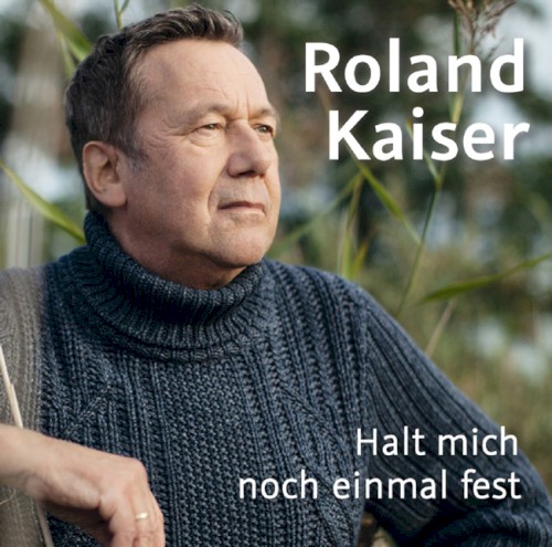 Halt mich noch einmal fest