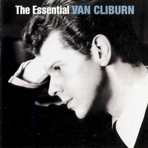 The Essential Van Cliburn