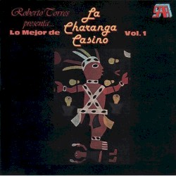 Lo Mejor de La Charanga Casino