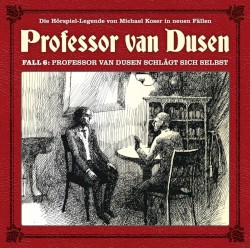Professor van Dusen, Neuer Fall 06: Professor van Dusen schlägt sich selbst