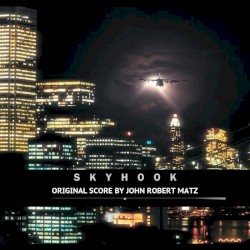 Skyhook - Original Soundtrack