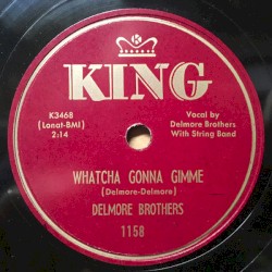 Whatcha Gonna Gimme / The Trail of Time