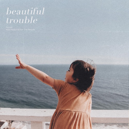 beautiful trouble (album)