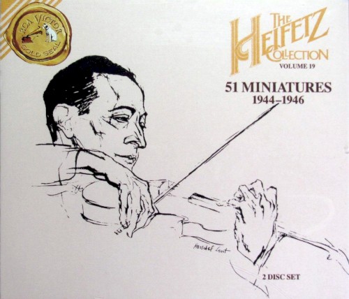 The Heifetz Collection, Volume 19: 51 Miniatures 1944-1946