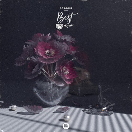 Best (Bare Noize remix)