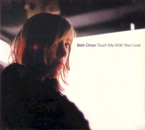 Touch Me With Your Love