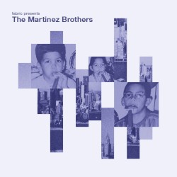 fabric presents The Martinez Brothers