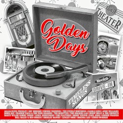 Golden Days Timeless Songs