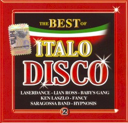 The Best of Italo Disco 2