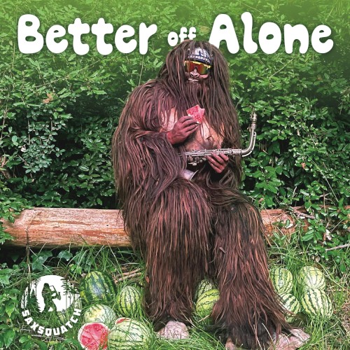 Better Off Alone