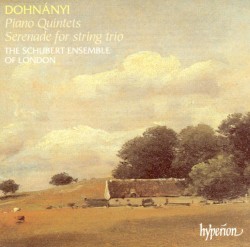 Piano Quintets / Serenade for String Trio