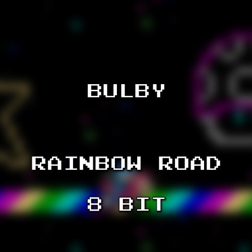 Rainbow Road 8 Bit (Mario Kart 64)