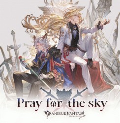 Pray for the sky 〜GRANBLUE FANTASY〜