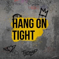 Hang On Tight