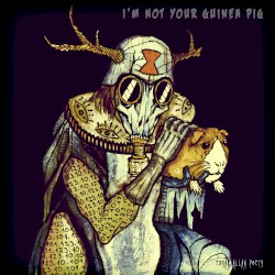 Not Your Guinea Pig