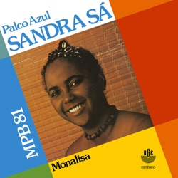 Palco Azul / Mona Lisa
