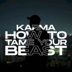 HOW TO TAME YOUR BEAST