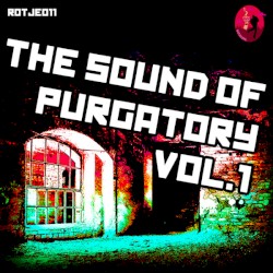 The Sound Of Purgatory Vol.1