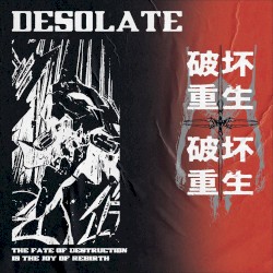 Destruction