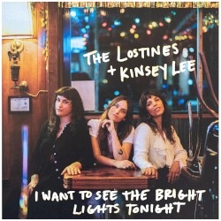 I Want to See the Bright Lights Tonight