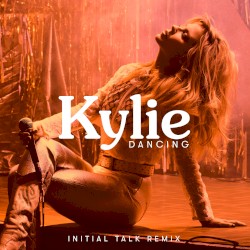 Dancing (Initial Talk remix)