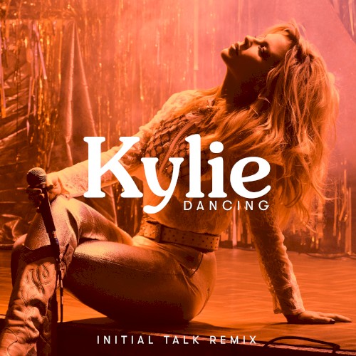 Dancing (Initial Talk remix)