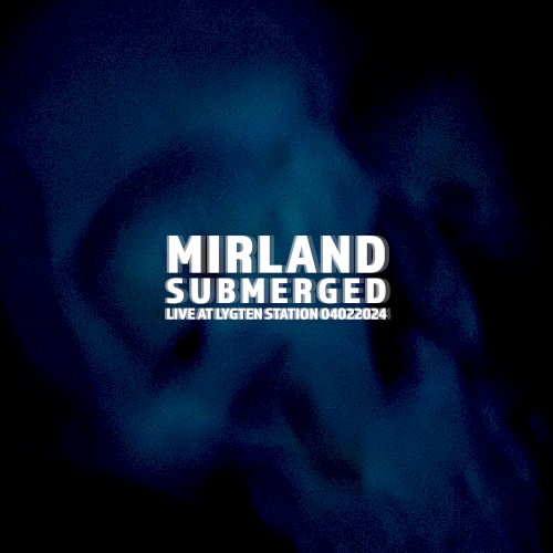 Submerged - Live at Lygten Station