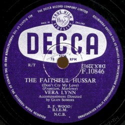 The Faithful Hussar (Don't Cry My Love) / The One Beside You