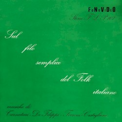 Sul Filo Semplice Del Folk Italiano