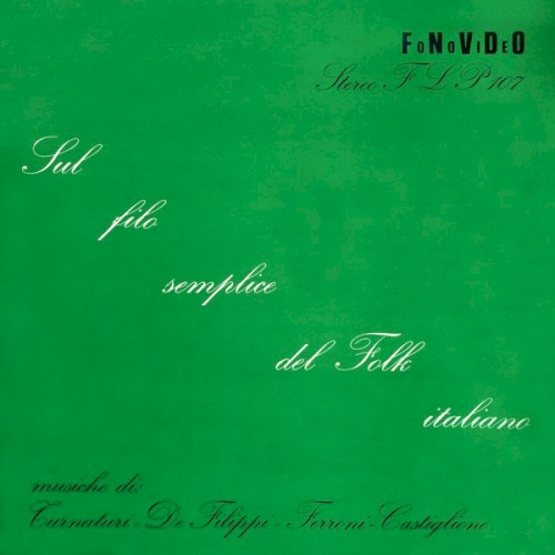 Sul Filo Semplice Del Folk Italiano