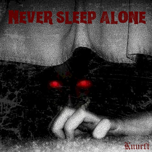 Never Sleep Alone