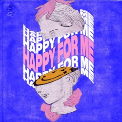 happy for me