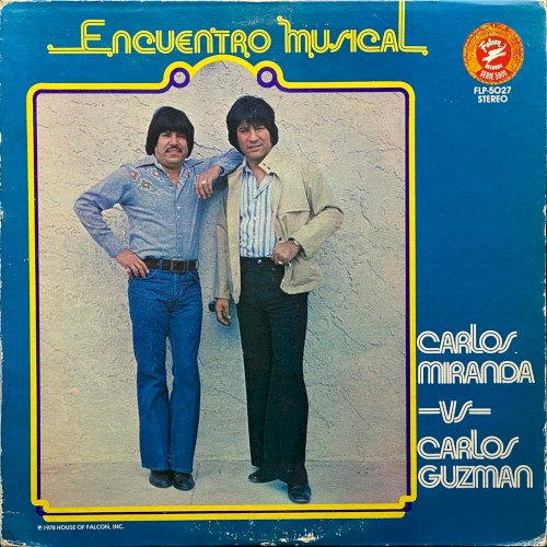Carlos Miranda vs. Carlos Guzmán