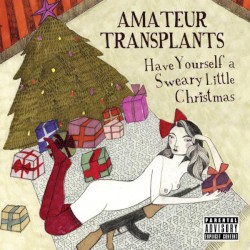 Have Yourself a Sweary Little Christmas