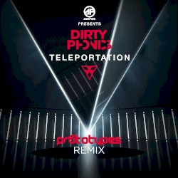 Teleportation (The Prototypes remix)