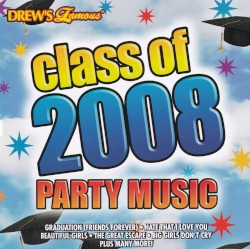 Class Of 2008 Party Music
