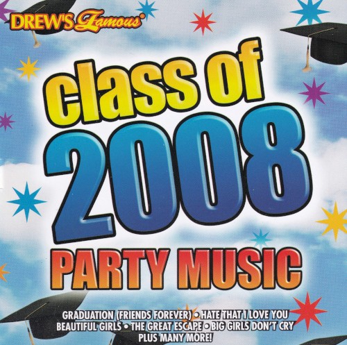 Class Of 2008 Party Music
