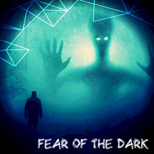 Fear of the Dark