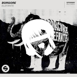 Elefante (HENTAiCORE edit)