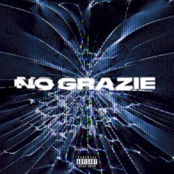 NO GRAZIE