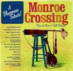 Plays the Music of Bill Monroe