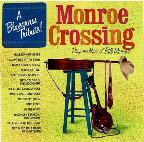 Plays the Music of Bill Monroe