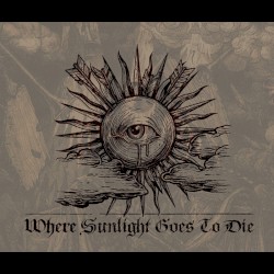 Where Sunlight Goes to Die