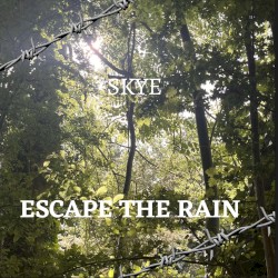 Escape the Rain