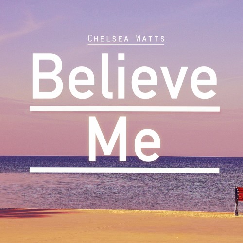 Believe Me
