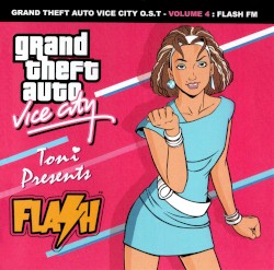 Grand Theft Auto: Vice City, Volume 4: Flash FM
