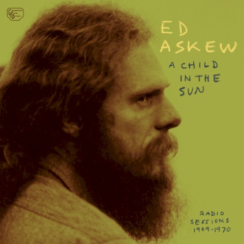 A Child In The Sun - Radio Sessions 1969-1970