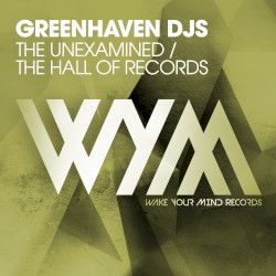 The Unexamined + The Hall of Records