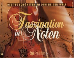 Faszination in Noten