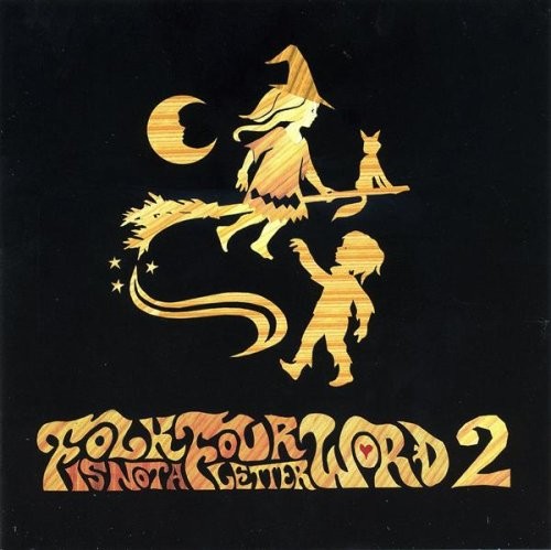 Folk Is Not a Four Letter Word, Volume 2